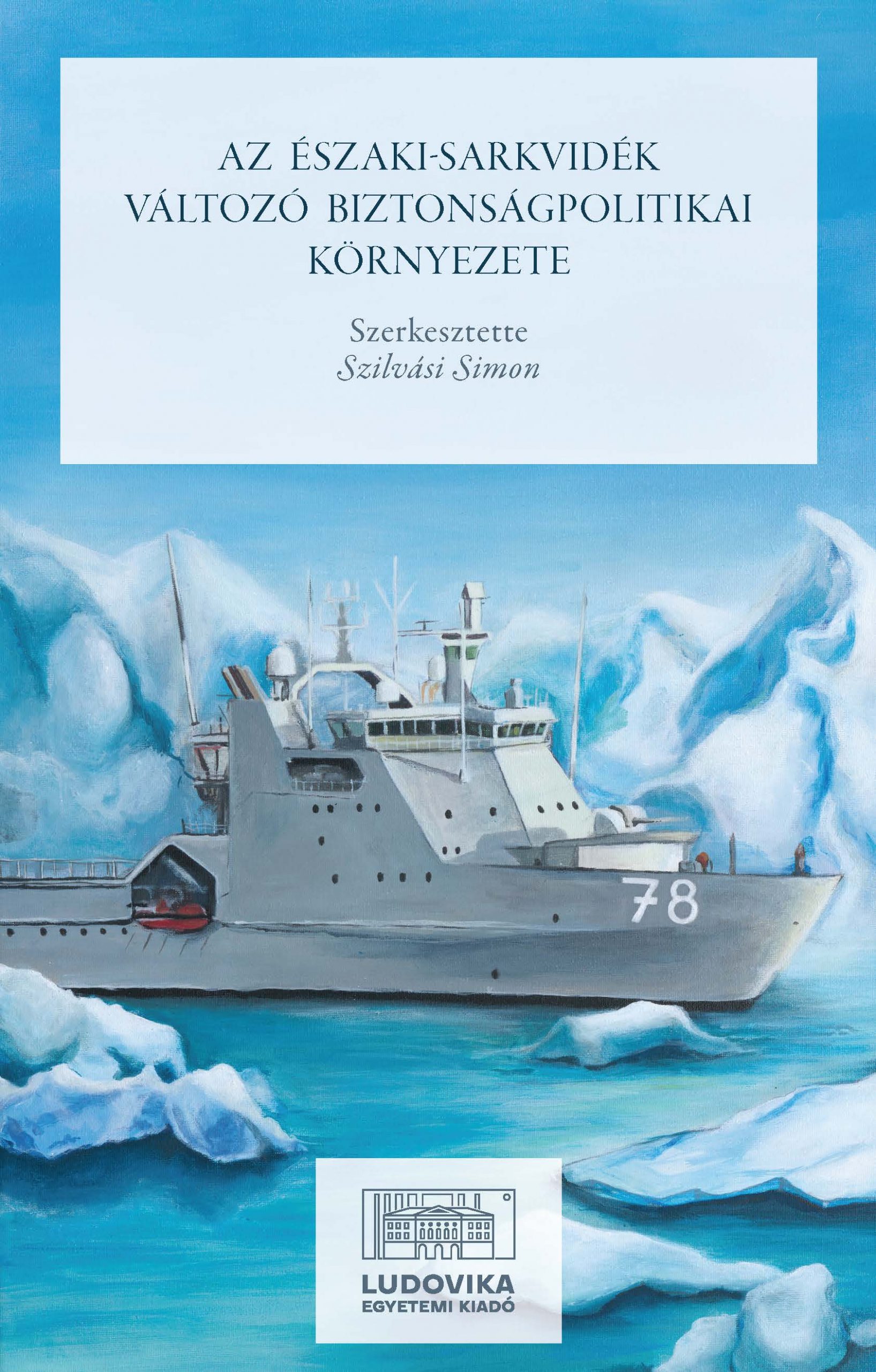 Az_Eszaki-sarkvidek_valtozo_biztonsagpolitikai_kornyezete_B12-scaled